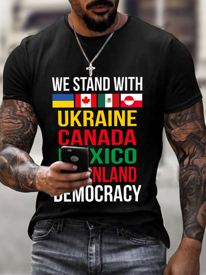 Vi står sammen med Ukraina, Canada, Mexico, Grønland Trykt T-shirt