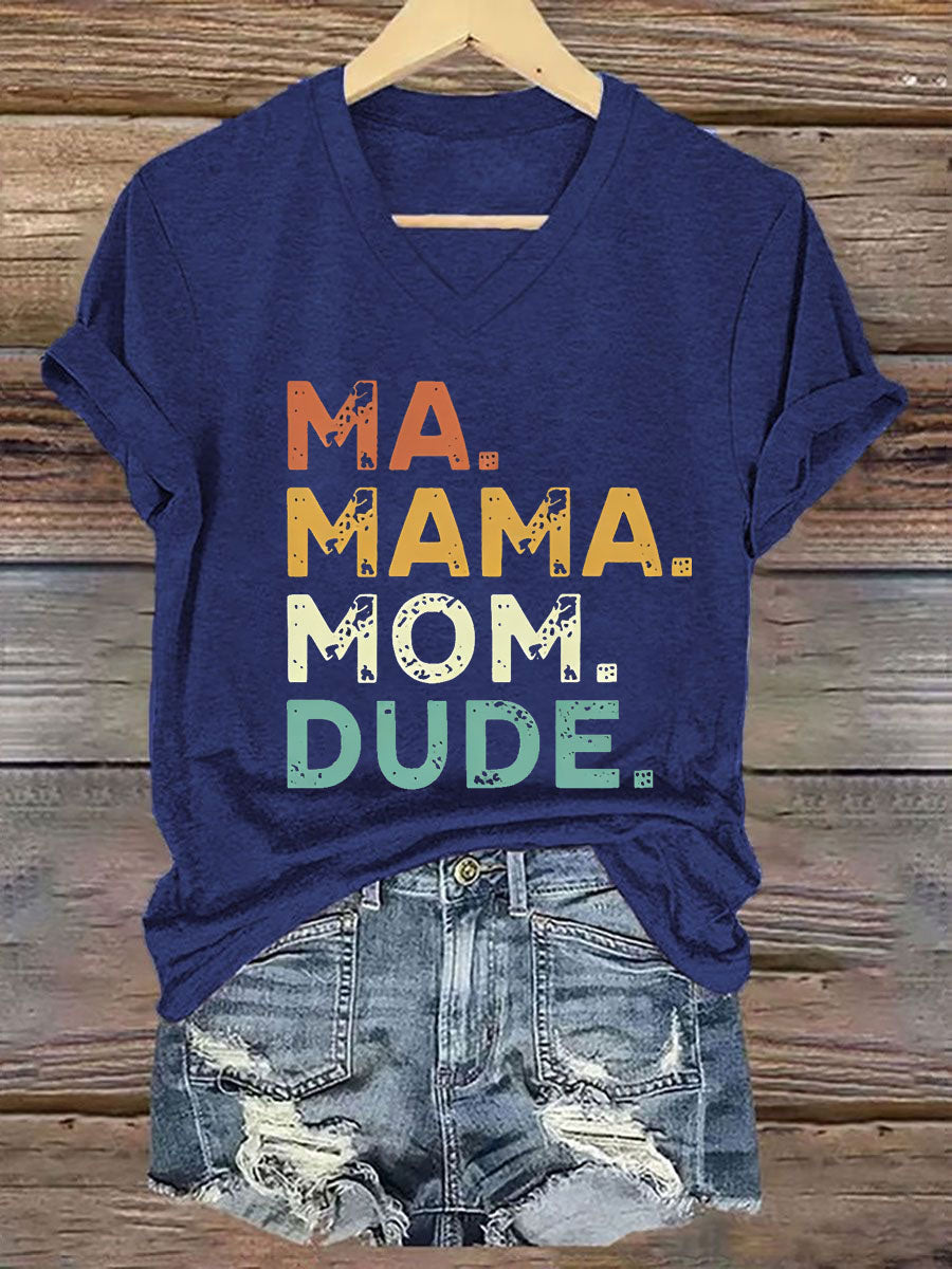 Kvinnor mamma mamma Dude Järn på kort ärm T-shirt