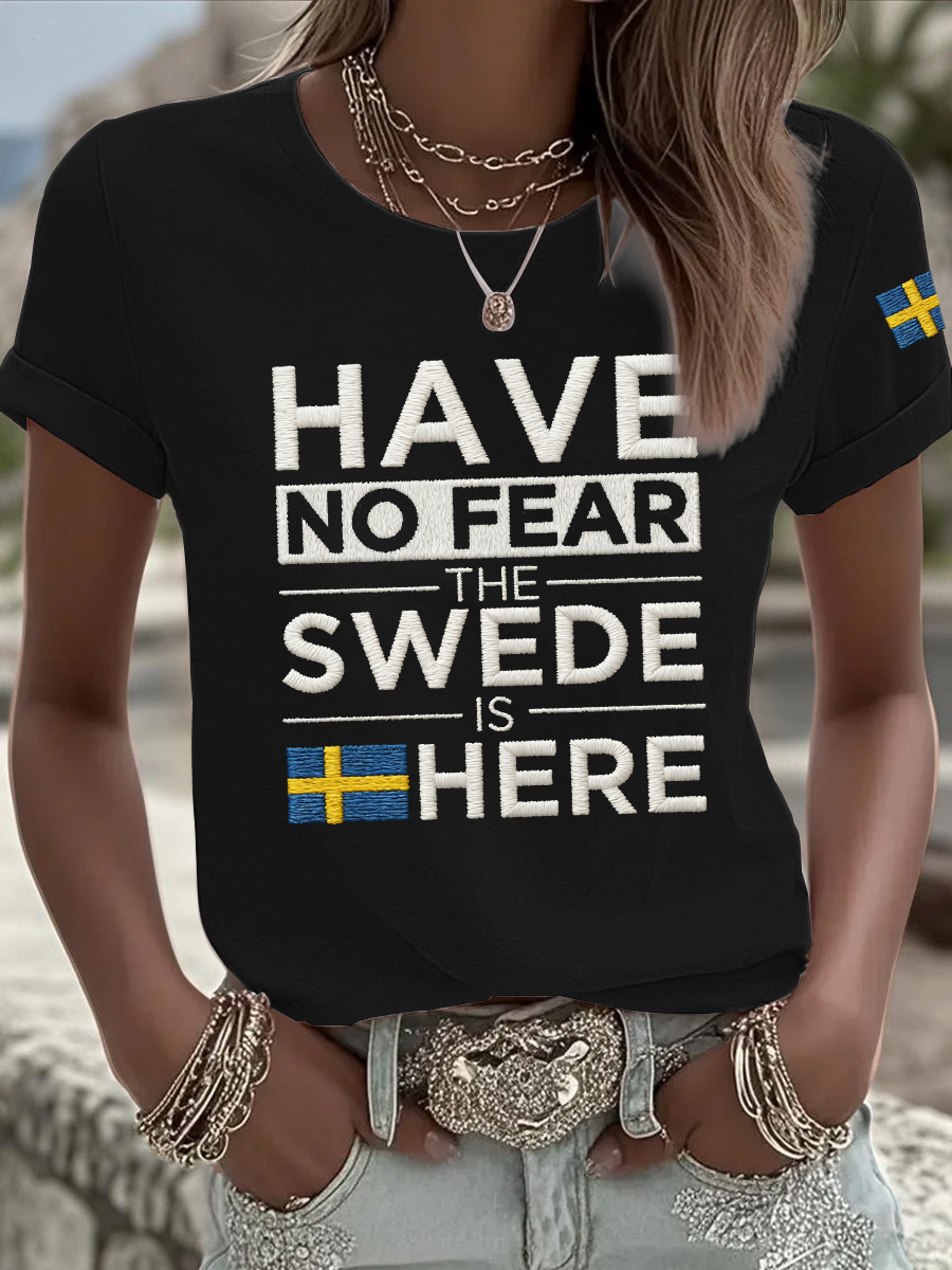 Kvinnors Har Ingen Rädsla Den Svenske Är Här Pride Stolt Svensk Sverige Väsentlig Järn På Kortärmad T-shirt