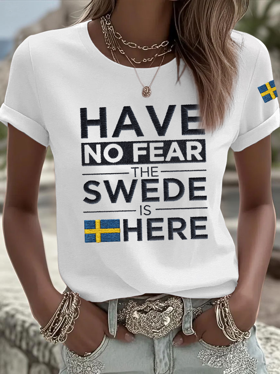 Kvinnors Har Ingen Rädsla Den Svenske Är Här Pride Stolt Svensk Sverige Väsentlig Järn På Kortärmad T-shirt